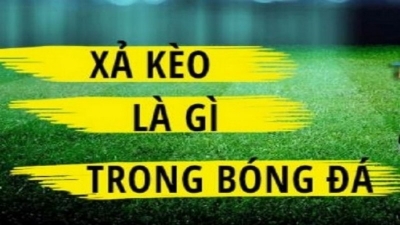 Cách xả kèo trong bóng đá - Bật mí công thức xả kèo